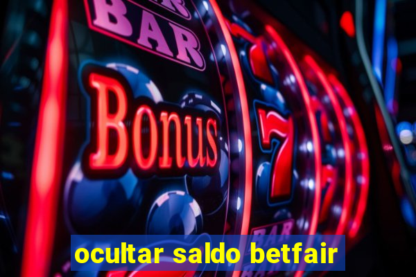 ocultar saldo betfair